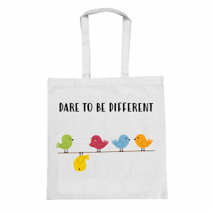 Cloth Bag - Dare to be different