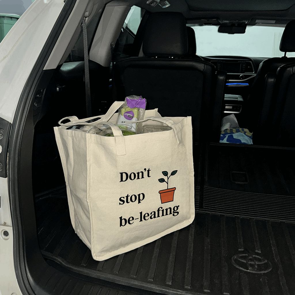 Cloth Bag - Don't Stop Be-leafing - Image 2