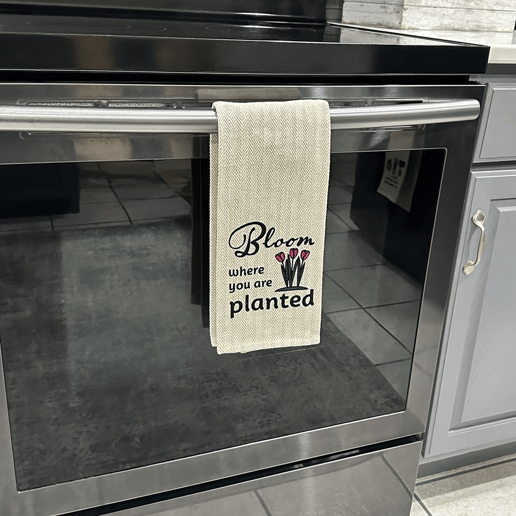 Tea Towel - Bloom Where you are Planted - Image 2