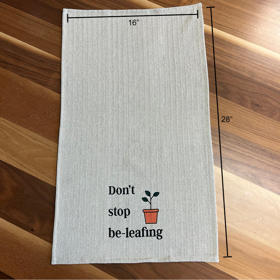 Tea Towel - Don't Stop Be-leafing - Image 5