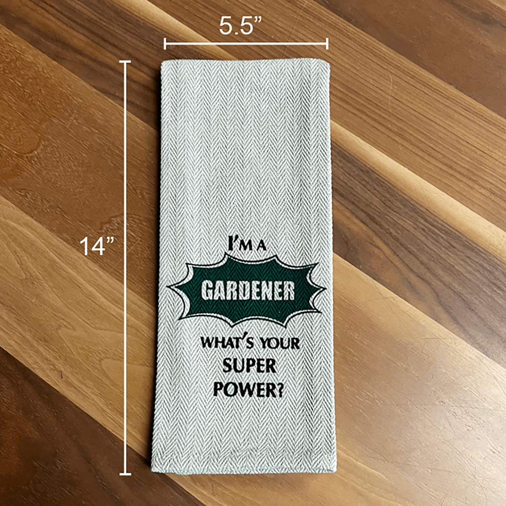 Tea Towel - I'm a Gardener What is your Superpower - Image 4